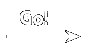 Go!